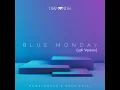Blue Monday (Lofi Version)