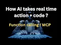 How AI Takes Real-World Actions with Code Function Calling MCP Explained with Demo