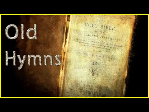 Download MP3 Favorite old hymns l Hymns Beautiful