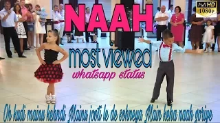 latest whatsapp status video 2018 1 naah oh kudi mainu kehndi mainu jooti le de sohneya 