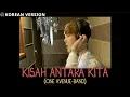Download Lagu ONE AVENUE BAND - KISAH ANTARA KITA | (Versi Korea) Cover By GTI