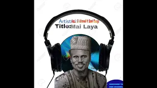 mai laya nazir m ahmad ft sani danja