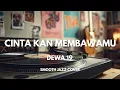 Lagu Cinta Kan Membawamu - Dewa 19 | Smooth Jazz Cover by The Vinyl