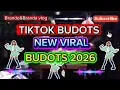 TIKTOK VIRAL BUDOT REMIX