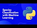 Master Machine Learning with Python Iris Species Classification using Scikit-Learn Full Tutorial