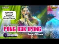 Download Lagu PONG ICIKIPONG VERSI TENGDUNG // CITRA NADA LIVE DESA PULOGADING // BULAKAMBA - BREBES