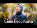 Download Lagu Ressa - Cinta Beda Kasta | Official Music Video