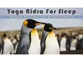 Lagu Yoga Nidra for Sleep - Release All Stress And Nervous Tension While Falling Asleep