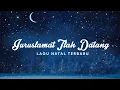 Download Lagu Juru S'lamat T'lah Datang - Lagu Natal Terbaru 2025