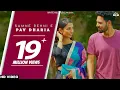 Download Lagu Samne Rehni E (Full Video) SOLO | Pav Dharia | Punjabi songs 2018