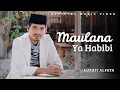 Download Lagu MAULANA YA HABIBI - LUTFHI AL FATA ( OFFICIAL MUSIC VIDEO) 