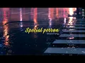 [ENGSUB/PINYIN] 特別的人 (Te Bie De Ren - Special person) - Khalil Fong 方大同