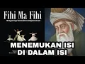 Download Lagu FIHI MA FIHI by Maulana Jalaluddin Rumi