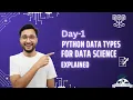 Python for Data Science Day 1 Python Data Types Explained Harshit AI Academy