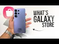 What Is Galaxy Store on Samsung explained