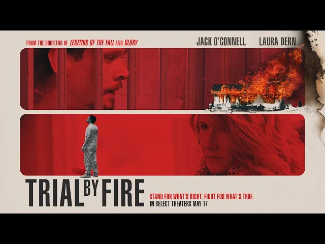 Trial By Fire | Official Trailer | In Select Theaters May 17