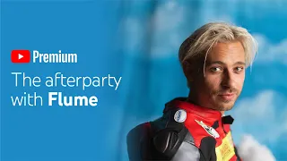 flume feat may a say nothing afterparty