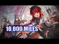 Download Lagu [Nightcore] - 10,000 Miles ~ We Are The Empty (Lyrics)