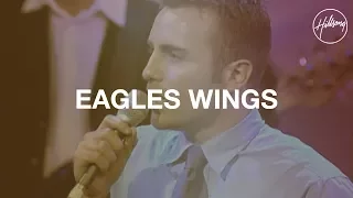 eagles wings hillsong worship