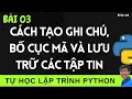 Lap trinh Python - 03 Tao ghi chu comment trong lap trinh Python