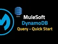 DynamoDB Query in Mulesoft Query and Scan is the same