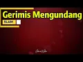 Download Lagu SLAM- GERIMIS MENGUNDANG- KARAOKE VERSION [NADA PRIA/NADA COWOK] MALE KEY