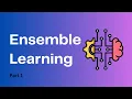 01 Ensemble Learning Techniques - Part 1 Machine Learning Algorithms