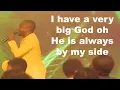 Download Lagu I Have A Very Big God African Praise and Worship Songs 2025 Siisi Baidoo #africanpraise