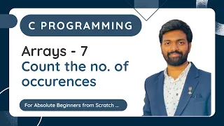 Arrays - 7 Count the no of occurrences of element in an array