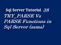 TRY - PARSE Vs PARSE Functions in Sql Server