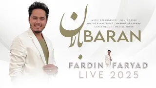 Fardin Faryad Baran Live 2025 Afghan Persian Song فردین فریاد باران آهنگ فارسی Mast افغانی 