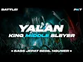 Download Lagu DJ YALAN - BASS JEPAT BEDIL NGUWER KING MIDDLE BLEYER | PASUKAN KURANG TURU