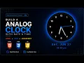 Build a Real-Time Analog Clock with HTML CSS