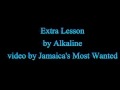 Extra Lesson - Alkaline (Lyrics) 2016