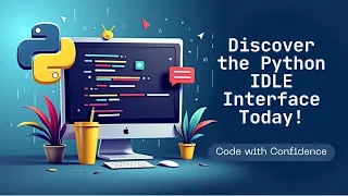 Complete Python IDLE Interface Tutorial 2025 Beginner s Guide to Python IDE