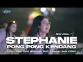 Lagu DJ STEPHANIE X PONG PONG JEDAG JEDUG PARTY KENDANG FULL BASS • BONGOBARBAR