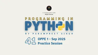 Python OPPE 1 Practice Session Sep 2025 Programming in Python I Session - 41