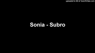 Download SONIA - SUBRO MP3