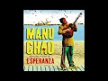 Me Gustas Tu - Manu Chao