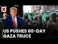 Download Lagu US Pushes 60-Day Gaza Truce As Hamas Accepts, Israel Demands Hostage Release | NewsX World