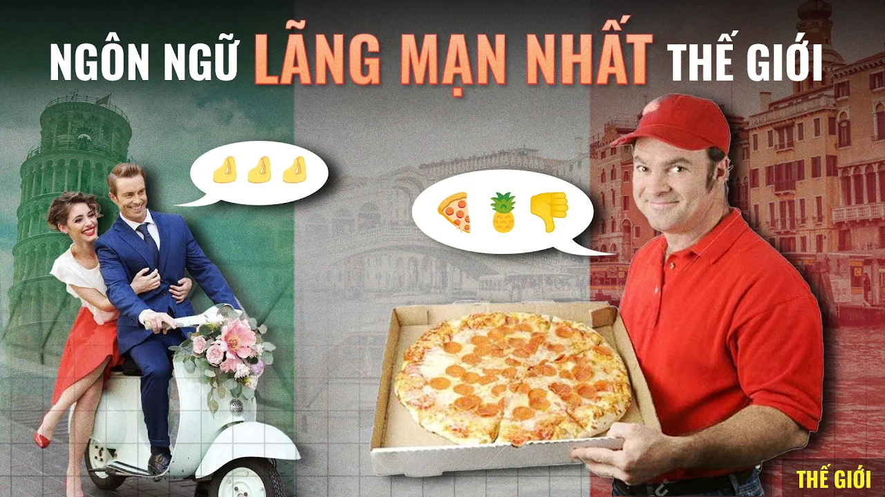 Outline Video Vì sao tiếng Ý được mệnh danh là NGÔN NGỮ LÃNG MẠN NHẤT THẾ GIỚI? | Thế giới