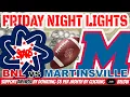BNL LIVE SEASON OPENER BNL FOOTBALL vs Martinsville