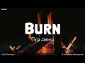 Download Lagu Burn | by Tina Arena | KeiRGee Lyrics Video