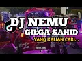 Download Lagu Dj nemu gilga sahid terbaru viral