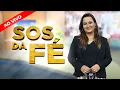Lagu SOS da Fé, AO VIVO com a Pra. Yara Oliveira - 22/01/21