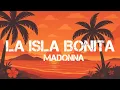 Download Lagu Madonna - La Isla Bonita (Lyrics) | Cover song