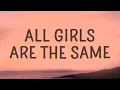 Download Lagu Juice WRLD - All Girls Are The Same (Lyrics) |1hour Lyrics