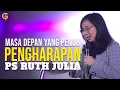 Download Lagu MASA DEPAN PENUH PENGHARAPAN! - Ps Ruth Julia | Live from GSJS Jakarta Mall of Indonesia