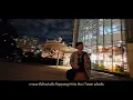 Ep.266 / Roppongi Hills ตอนกลางคืน ช่วงซากุระบาน  สวยจนเกือบหยุดหายใจ