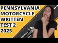 Pennsylvania DMV Motorcycle Written Test 2 2025 60 Questions with Explained Answers